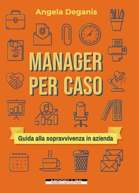 Manager per caso - Librerie.coop Manager per caso - Librerie.coop