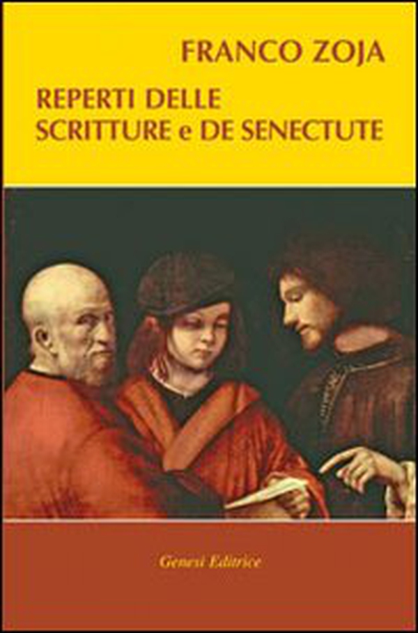Reperti delle scritture e De Senectute - Librerie.coop Reperti delle scritture e De Senectute - Librerie.coop