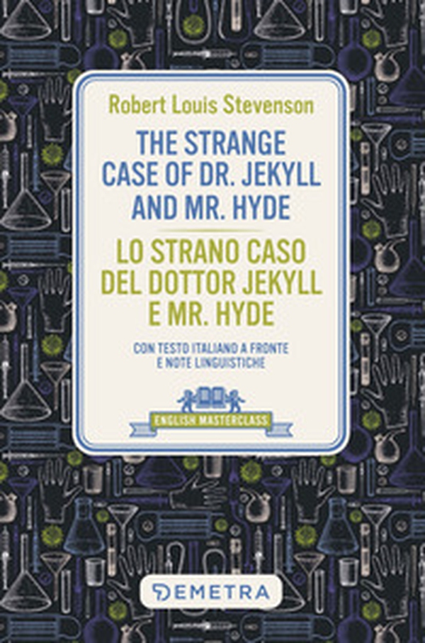 The strange case of Dr. Jekyll and Mr. Hyde-Lo strano caso del dottor Jekyll e Mr. Hyde. Con testo italiano a fronte e note linguistiche - Librerie.coop The strange case of Dr. Jekyll and Mr. Hyde-Lo strano caso del dottor Jekyll e Mr. Hyde. Con testo italiano a fronte e note linguistiche - Librerie.coop