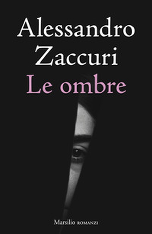 Le ombre - Librerie.coop Le ombre - Librerie.coop