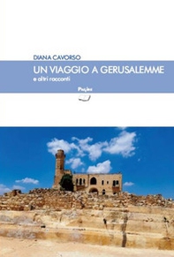 Viaggio a Gerusalemme e altri racconti - Librerie.coop