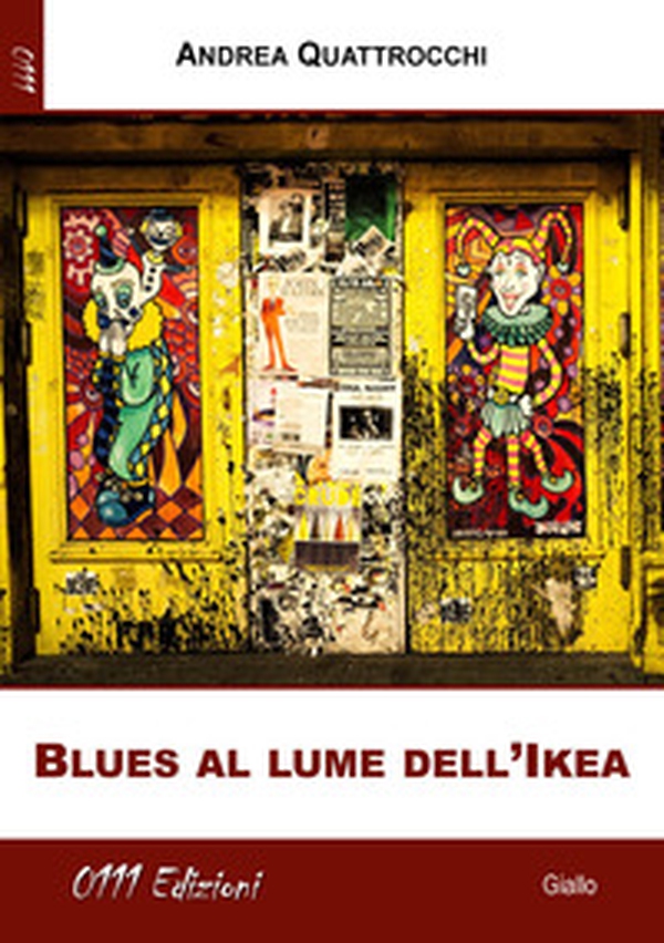 Blues al lume dell'Ikea - Librerie.coop Blues al lume dell'Ikea - Librerie.coop