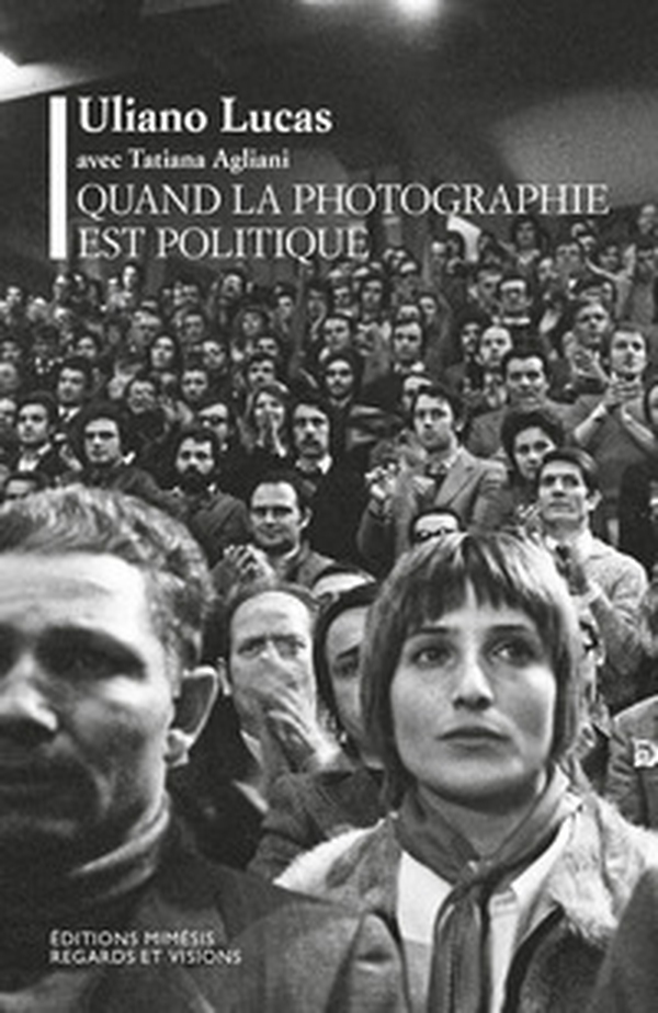 Quand la photographie est politique - Librerie.coop Quand la photographie est politique - Librerie.coop