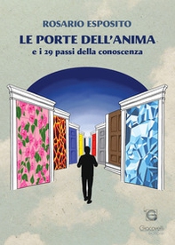 Le porte dell'anima e i 29 passi della conoscenza - Librerie.coop Le porte dell'anima e i 29 passi della conoscenza - Librerie.coop