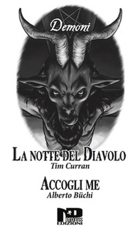 Demoni. Accogli me. La notte del diavolo - Librerie.coop