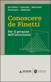 Conoscere de Finetti. Per il governo dell'incertezza - Librerie.coop