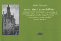 Nuovi studi pirandelliani. Presentazione del vero Luigi Pirandello - Librerie.coop