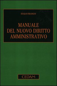 Manuale del nuovo diritto amministrativo - Librerie.coop