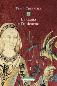 La dama e l'unicorno - Librerie.coop