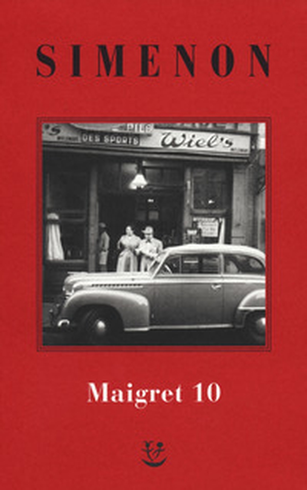 I Maigret: Maigret e il ministro-Maigret e il corpo senza testa-La trappola di Maigret-Maigret prende un granchio-Maigret si diverte - Vol. 10 - Librerie.coop I Maigret: Maigret e il ministro-Maigret e il corpo senza testa-La trappola di Maigret-Maigret prende un granchio-Maigret si diverte - Vol. 10 - Librerie.coop