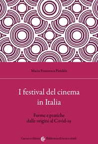 I festival del cinema in Italia. Forme e pratiche dalle origini al Covid-19 - Librerie.coop
