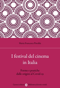I festival del cinema in Italia. Forme e pratiche dalle origini al Covid-19 - Librerie.coop
