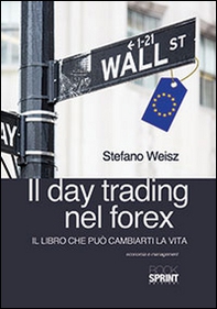 Il day trading nel forex - Librerie.coop