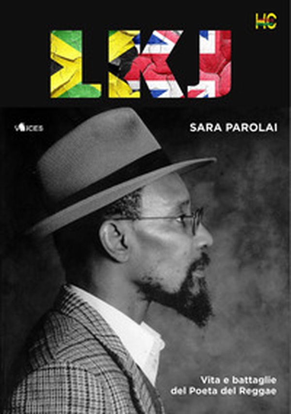 LKJ. Vita e battaglie del poeta del reggae - Librerie.coop LKJ. Vita e battaglie del poeta del reggae - Librerie.coop