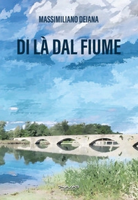 Di là dal fiume - Librerie.coop