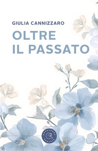 Oltre il passato - Librerie.coop