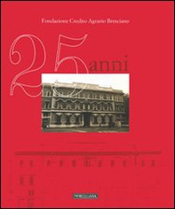 Venticinque anni. Testimonianze - Librerie.coop