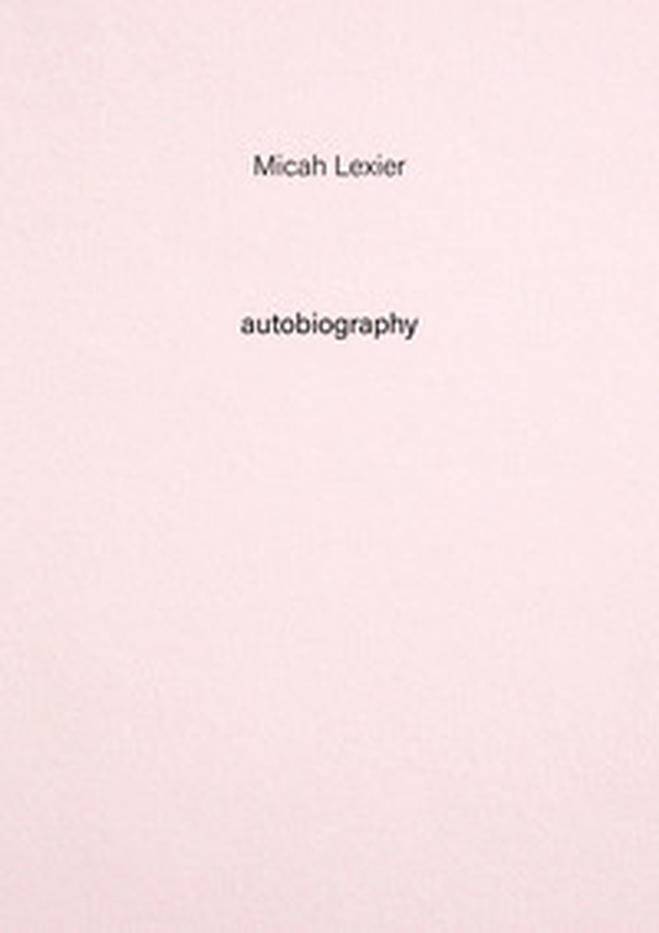Micah Lexier. Autobiography - Vol. 8 - Librerie.coop