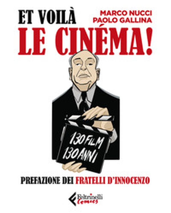 Et voilà le cinéma! - Librerie.coop Et voilà le cinéma! - Librerie.coop