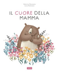 Il cuore della mamma - Librerie.coop