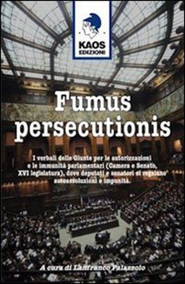 Fumus persecutionis - Librerie.coop Fumus persecutionis - Librerie.coop