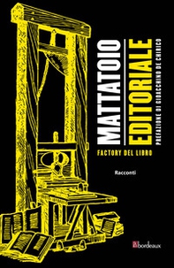 Mattatoio editoriale - Librerie.coop Mattatoio editoriale - Librerie.coop