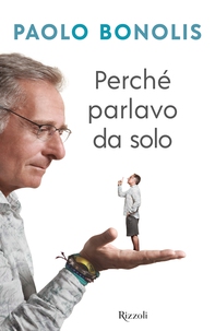 Perché parlavo da solo - Librerie.coop