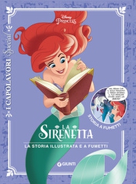 La Sirenetta. La storia illustrata e a fumetti - Librerie.coop La Sirenetta. La storia illustrata e a fumetti - Librerie.coop