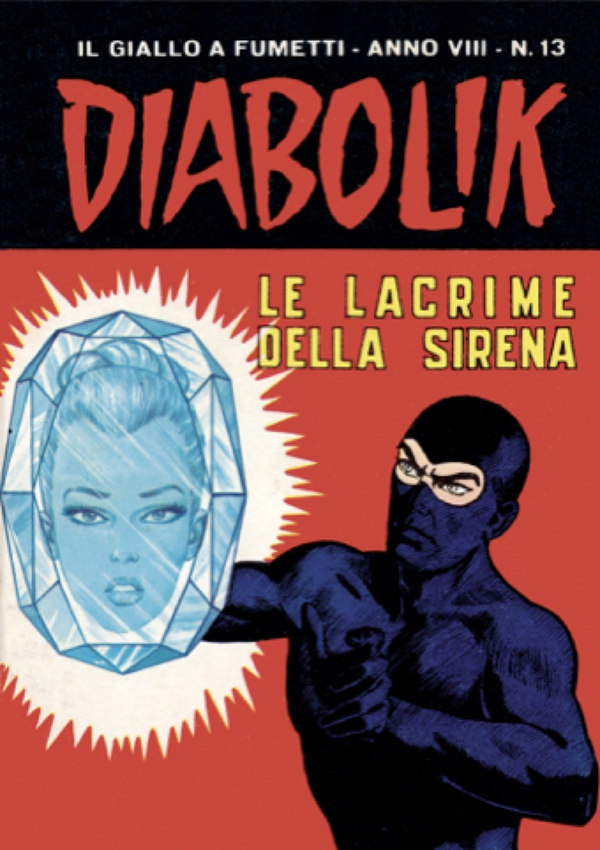 Diabolik 141. Le lacrime della sirena - Librerie.coop