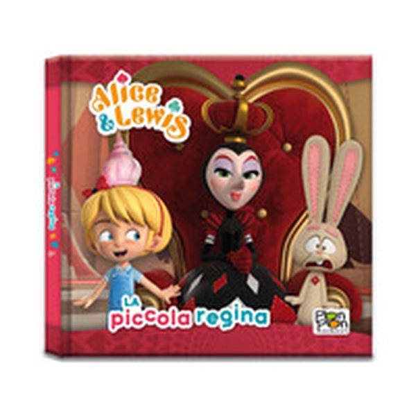 La piccola regina. Alice & Lewis - Librerie.coop La piccola regina. Alice & Lewis - Librerie.coop