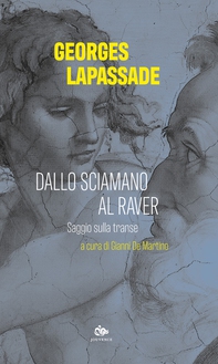 Dallo sciamano al raver - Librerie.coop