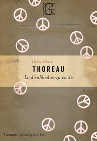 La disobbedienza civile - Librerie.coop La disobbedienza civile - Librerie.coop