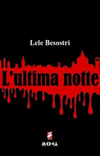 L'ultima notte - Librerie.coop