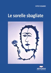Le sorelle sbagliate - Librerie.coop