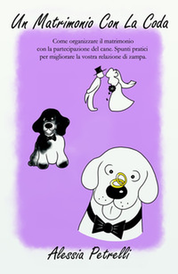 Un matrimonio con la coda - Librerie.coop Un matrimonio con la coda - Librerie.coop