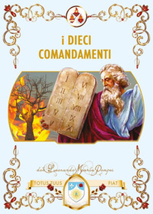 I dieci comandamenti - Librerie.coop I dieci comandamenti - Librerie.coop