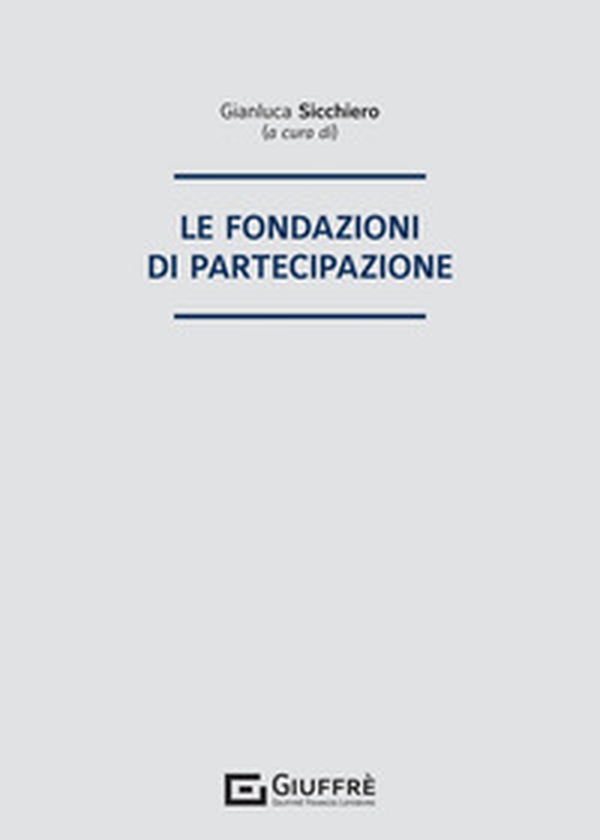 Le fondazioni di partecipazione - Librerie.coop Le fondazioni di partecipazione - Librerie.coop