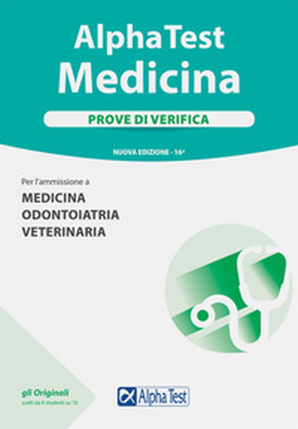Alpha Test. Medicina. Prove di verifica - Librerie.coop Alpha Test. Medicina. Prove di verifica - Librerie.coop