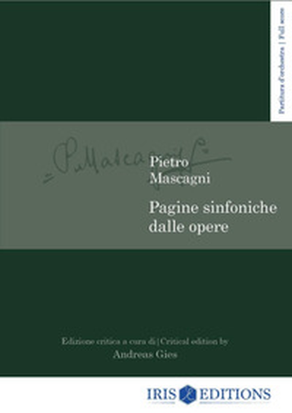 Pagine sinfoniche dalle opere. Partitura d'orchestra. Ediz. italiana e inglese - Librerie.coop Pagine sinfoniche dalle opere. Partitura d'orchestra. Ediz. italiana e inglese - Librerie.coop