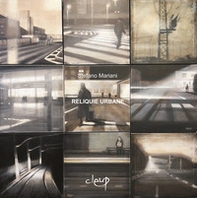 Reliquie urbane - Librerie.coop Reliquie urbane - Librerie.coop