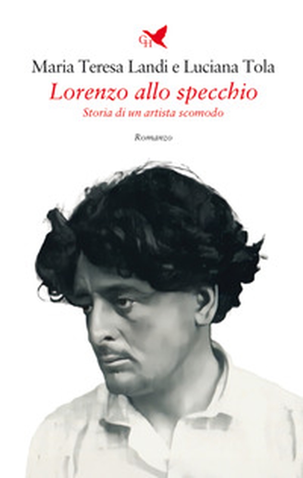 Lorenzo allo specchio. Storia di un artista scomodo - Librerie.coop Lorenzo allo specchio. Storia di un artista scomodo - Librerie.coop