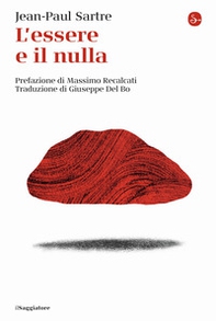 L'essere e il nulla - Librerie.coop L'essere e il nulla - Librerie.coop