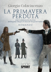 La primavera perduta - Librerie.coop