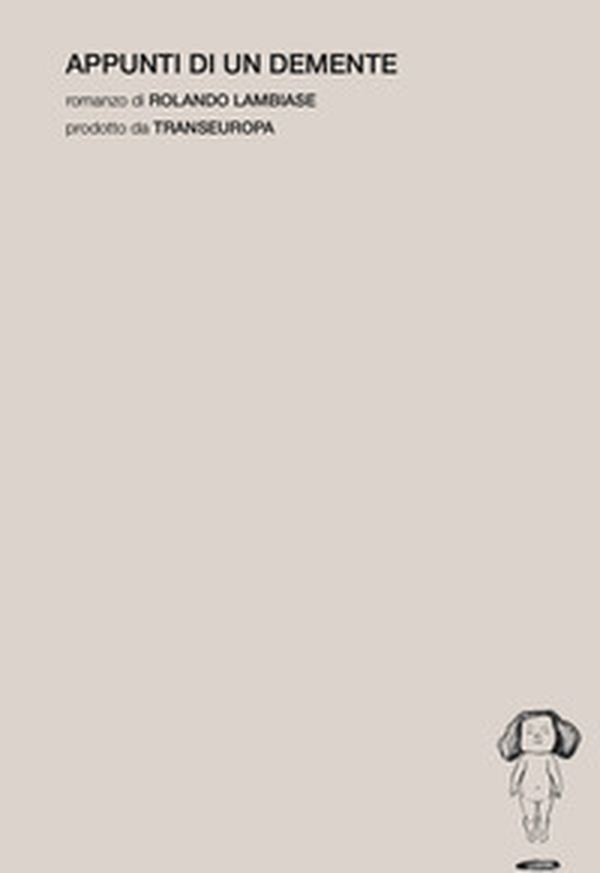 Appunti di un demente - Librerie.coop