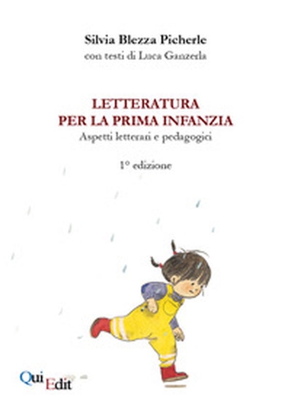 Letteratura per la prima infanzia. Aspetti letterari e pedagogici - Librerie.coop