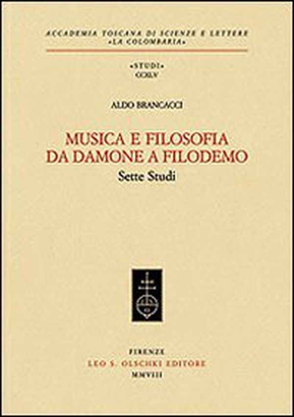 Musica e filosofia da Damone a Filodemo. Sette studi - Librerie.coop Musica e filosofia da Damone a Filodemo. Sette studi - Librerie.coop