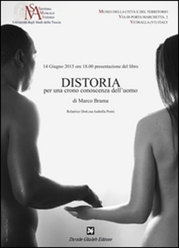 Distoria. Per una crono conoscenza dell'uomo - Librerie.coop Distoria. Per una crono conoscenza dell'uomo - Librerie.coop