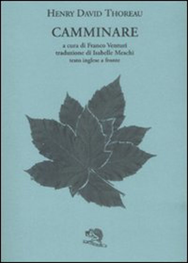 Camminare. Testo inglese a fronte - Librerie.coop Camminare. Testo inglese a fronte - Librerie.coop
