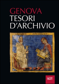 Genova. Tesori d'archivio - Librerie.coop Genova. Tesori d'archivio - Librerie.coop
