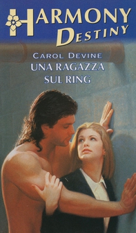 Una ragazza sul ring - Librerie.coop Una ragazza sul ring - Librerie.coop